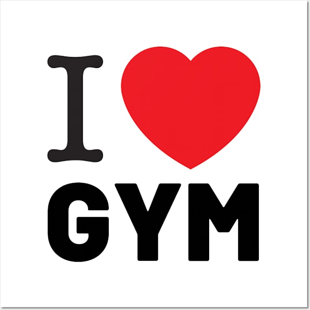 I love GYM Wall Art by AbstractWorld